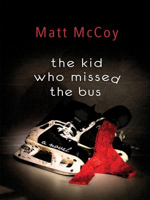 cover image of The Kid Who Missed the Bus